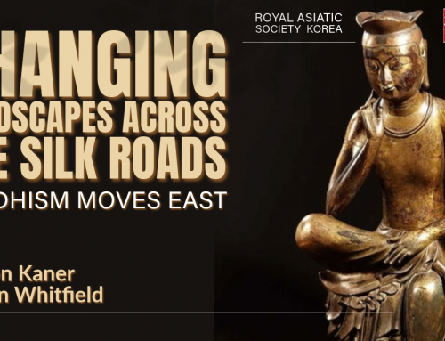 [Lecture Video Archive] ‘Changing Landscapes Across the Silk Roads’ by Prof. Kaner & Prof. Whitfield